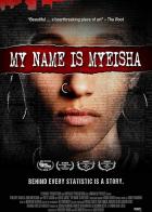 My Name Is Myeisha