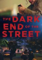 The Dark End of the Street