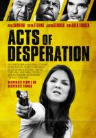 Acts of Desperation