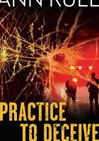 Ann Rule's Circle of Deception