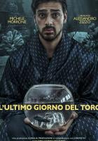 L' Ultimo Giorno Del Toro