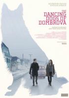 The Dancing Dogs of Dombrova