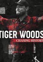 Tiger Woods: Chasing History