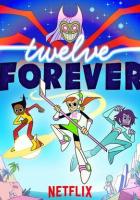 Twelve Forever