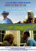 His Stretch of Texas Ground