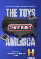 The Toys That Built America