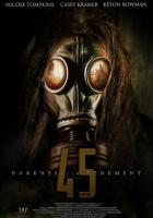 Darkness in Tenement 45