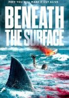 Beneath the Surface