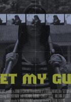 Get My Gun