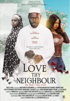 Love Thy Neighbour