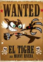 Эль Тигре: Приключения Мэнни Риверы