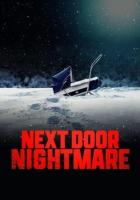 Next-Door Nightmare