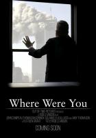Where Were You