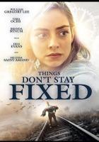 Things Don't Stay Fixed