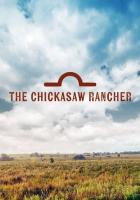 Montford: The Chickasaw Rancher