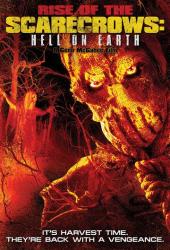 Восхождение пугал: Ад на земле