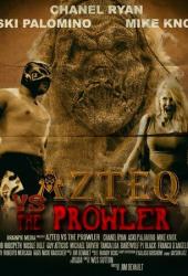 Azteq vs the Prowler