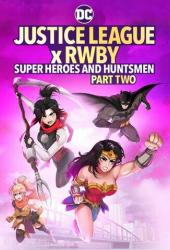 Justice League x RWBY: Super Heroes and Huntsmen, Part Two