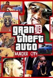 Grand Theft Auto: MurderCity