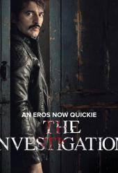 The Investigation