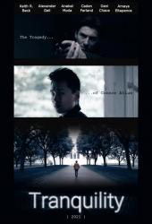 Tranquility - An Independent Film