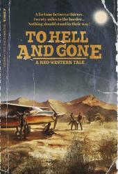 To Hell and Gone