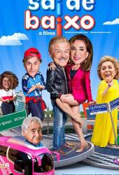 Sai de Baixo: O Filme