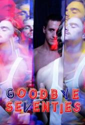 Прощайте, семидесятые