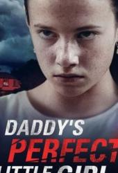 Daddy's Perfect Little Girl