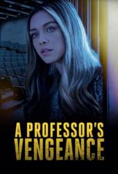 A Professor's Vengeance