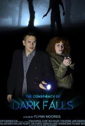 The Conspiracy of Dark Falls