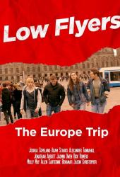 Low Flyers: The Europe Trip
