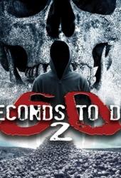 60 Seconds 2 Die: 60 Seconds to Die 2