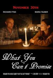 What You Can't Promise