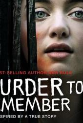 Ann Rule's A Murder to Remember
