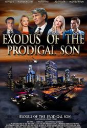 Exodus of the Prodigal Son