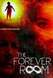 The Forever Room