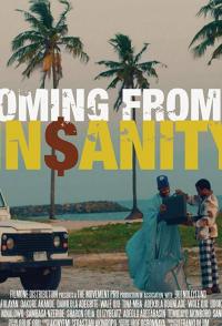 Coming from Insanity