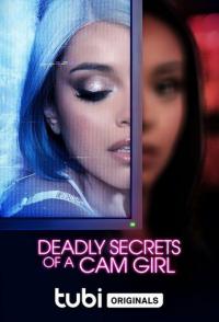 Deadly Secrets of a Cam Girl