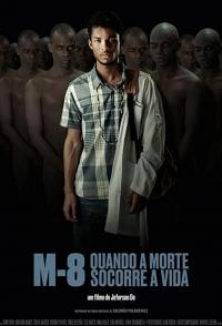 M8 - Quando a Morte Socorre a Vida