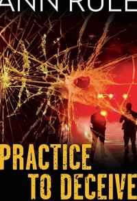 Ann Rule's Circle of Deception