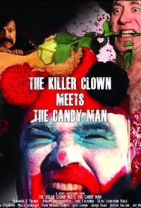 The Killer Clown Meets the Candy Man