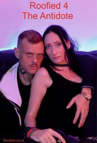 Roofied 4: The Antidote