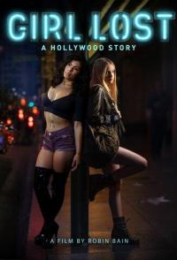 Потерянные: Голливудская история