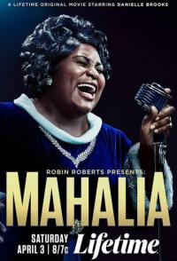 Robin Roberts Presents: Mahalia