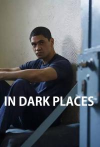 In Dark Places
