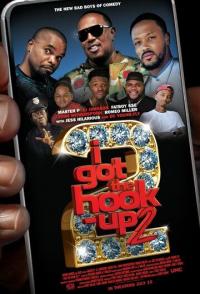 I Got the Hook Up 2