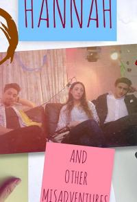 Hannah: And Other Misadventures