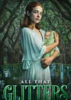 V.C. Andrews' All That Glitters