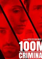 100m Criminal Conviction
